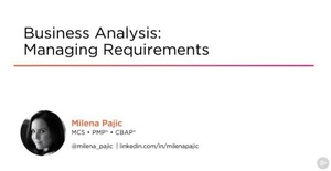 [ FreeCourseWeb ] PluralSight - Business Analysis- Managing Requirements