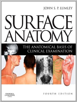 [ FreeCourseWeb ] Surface Anatomy - The Anatomical Basis of Clinical Examination, 4th Edition