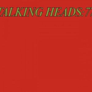 Talking Heads - Talking Heads '77 (Deluxe Version) FLAC