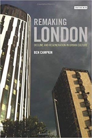 [ FreeCourseWeb ] Remaking London - Decline and Regeneration in Urban Culture