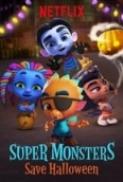 Super Monsters Save Halloween (2018) 720p Webrip X264 Solar