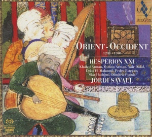 Jordi Savall & Hesperion XXI - Orient-Occident 1200-1700 (2006) [EAC-FLAC]
