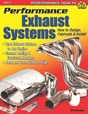 [ FreeCourseWeb ] Performance Exhaust Systems- How to Design, Fabricate, and Install