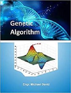 [ FreeCourseWeb ] Genetic Algorithms by Engr. Michael David