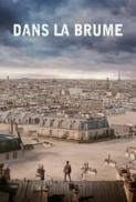 Dans la brume 2018 1080p BluRay DD5 1 x264 SPEED EtHD
