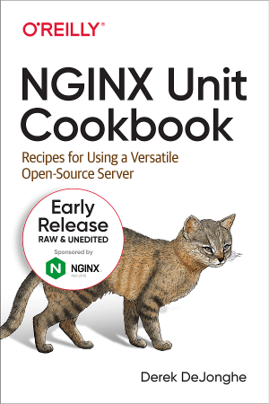 [ FreeCourseWeb ] NGINX Unit Cookbook