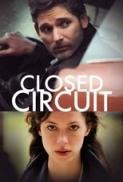Closed Circuit (2013) 720p BluRay [Hindi + English] Dual-Audio x264 - KatmovieHD