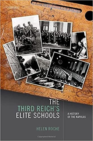 The Third Reich's Elite Schools - A History of the Napolas