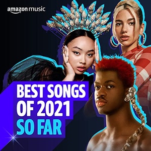 VA - Best Songs of 2021 So Far (2021) Mp3 320kbps [PMEDIA] ⭐️