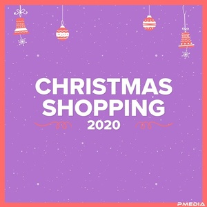 VA - Christmas Shopping 2020 (Mp3 320kbps) [PMEDIA] ⭐️