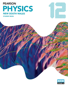 [ FreeCourseWeb ] Pearson Physics 12 New South Wales Student Book