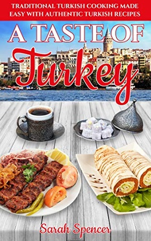 [ FreeCourseWeb ] A Taste of Turkey- Turkish Cooking Made Easy with Authentic Turkish Recipes (Best Recipes from Around the World Book 10)