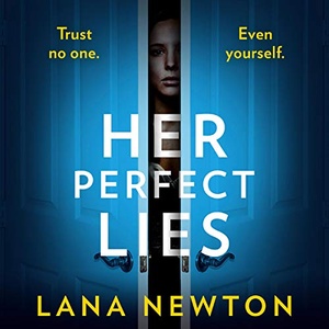 Her Perfect Lies - Lana Newton - 2020 (Thriller) [Audiobook] (miok)