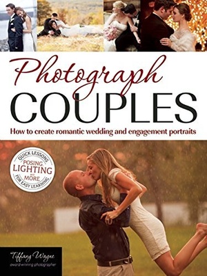 [ FreeCourseWeb ] Photograph Couples - How to Create Romantic Wedding and Engagement Portraits