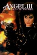Angel III: The Final Chapter (1988) [BluRay] [1080p] [YTS] [YIFY]