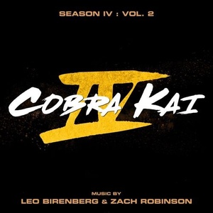 Cobra Kai_ Season 4, Vol. 2 (Soundtrack from the Netflix Original Series) (2022) Mp3 320kbps [PMEDIA] ⭐