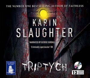 Triptych - Karin Slaughter - 2006 (Thriller) [Audiobook] (miok)