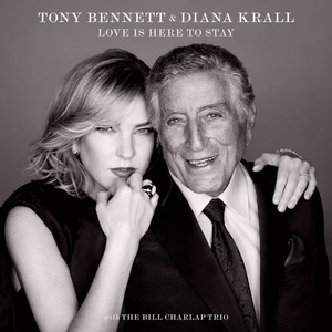 Tony Bennett & Diana Krall - Love Is Here To Stay (2018 - Vocal jazz) [Flac 24-96]