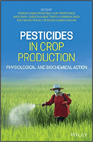[ FreeCourseWeb ] Pesticides in Crop Production - Physiological and Biochemical Action