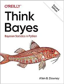 Think Bayes: Bayesian Statistics in Python