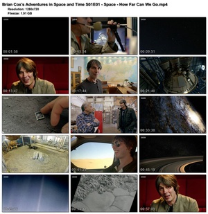 Brian Cox’s Adventures in Space and Time S01E01 - Space - How Far Can We Go (1280x720p HD, 50fps, soft Eng subs)