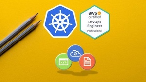 [ FreeCourseWeb ] Udemy - Kubernetes on AWS using Amazon EKS
