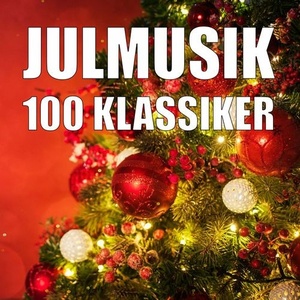 Various Artists - Julmusik 100 klassiker (2021) Mp3 320kbps [PMEDIA] ⭐️
