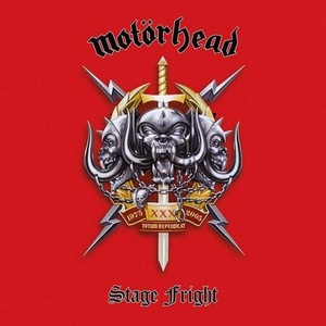Motörhead - Stage Fright (2005) [Reissue 2019] [FLAC] [DJ]