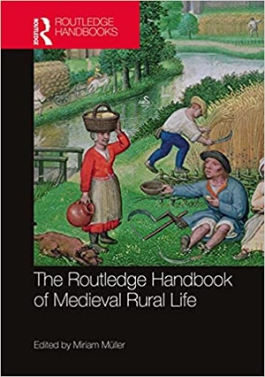 The Routledge Handbook of Medieval Rural Life