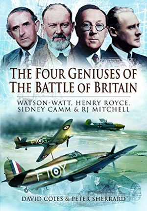[ FreeCourseWeb ] The Four Geniuses of the Battle of Britain - Watson-Watt, Henry Royce, Sydney Camm and RJ Mitchell
