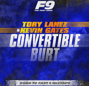 Tory Lanez & Kevin Gates Convertible Burt From Road To Fast 9 Mixtape Rap Single~(2020) [320] kbps Beats⭐