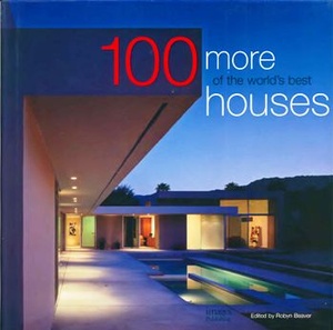 100 More of the World's Best Houses (gnv64)