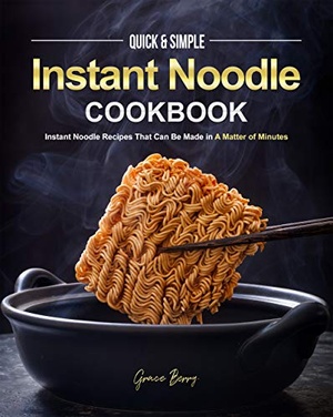 [ FreeCourseWeb ] Quick & Simple Instant Noodle Cookbook - Instant Noodle Recipes That Can Be Made in A Matter of Minutes