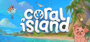 Coral Island v0.2.53091