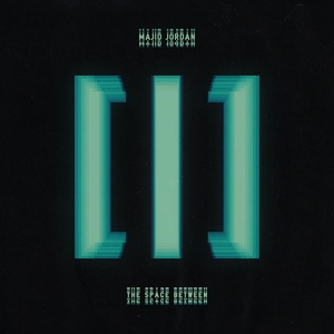 Majid Jordan The Space Between 2017 Mp3 320kbps Hunter