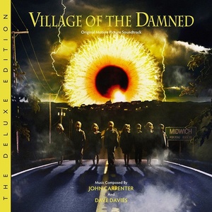 [original soundtrack] (2020) John Carpenter & Dave Davies - Village of the Damned [Deluxe Edition] [FLAC] [DarkAngie]