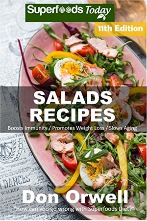 [ FreeCourseWeb ] Salad Recipes- Over 180 Quick & Easy Gluten Free Low Cholesterol Whole Foods Recipes full of Antioxidants & Phytochemicals