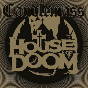 Candlemass - House of Doom (EP) (2018)ak