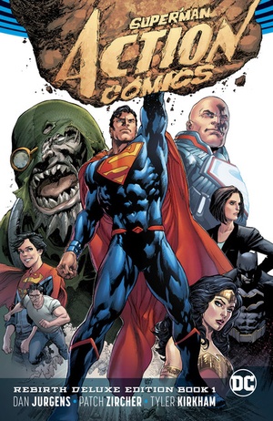 Superman - Action Comics - Rebirth Deluxe Edition (Books 01-03) (2017-2018) (digital) (Son of Ultron-Empire) [ettv] (- Nem -)