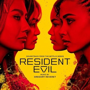Gregory Reveret - Resident Evil (Soundtrack from the Netflix Series) (2022) Mp3 320kbps [PMEDIA] ⭐️