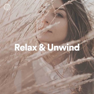 100 Tracks Relax & Unwind Playlist Spotify (ETTV)~ 320 kbps Beats⭐