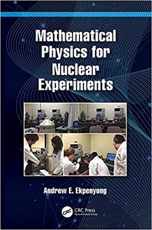 Mathematical Physics for Nuclear Experiments