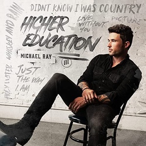 Michael Ray - Higher Education (2021) Mp3 320kbps [PMEDIA] ⭐️