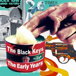 The Black Keys – The Black Keys: The Early Years (2019) [320 KBPS] [pradyutvam]