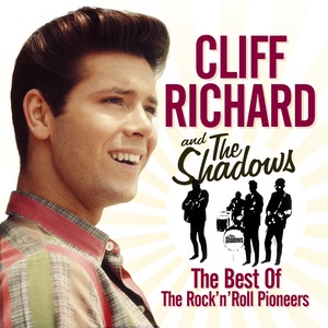 Cliff Richard & The Shadows – The Best of The Rock ‘n’ Roll Pioneers (2019) [320 KBPS] [pradyutvam]