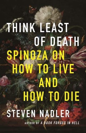 [ FreeCourseWeb ] Think Least of Death - Spinoza on How to Live and How to Die
