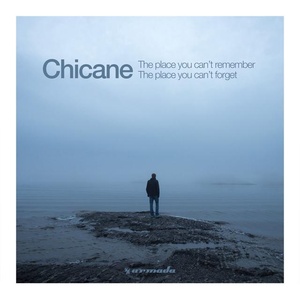 Chicane - The Place You Can't Remember (Album) (2018) (Vyze)