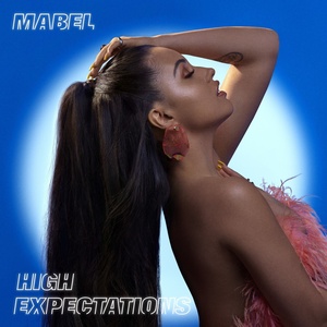 Mabel - High Expectations (Japanese Limited Edition) (2019) [320 KBPS]