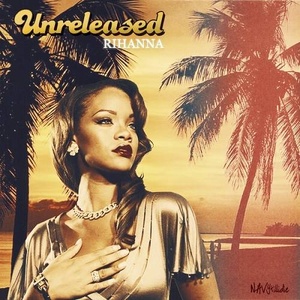 Rihanna - Rihanna - Unreleased (EP) Pop_(2020) [320] kbps Beats⭐