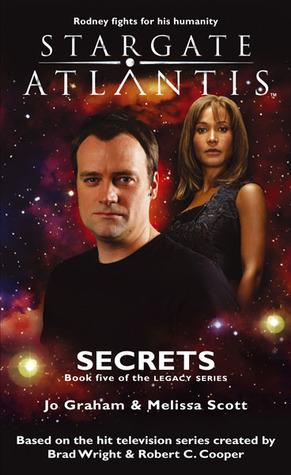 Stargate Atlantis - Secrets - Legacy 5 - SGA-20 - Fandemonium Ltd (2012, Crossroad Press) - Jo Graham & Melissa Scott - EPUB -AnonCrypt
